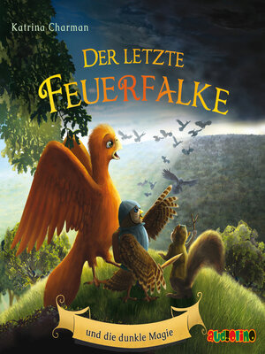 cover image of Der letzte Feuerfalke und die dunkle Magie--Der letzte Feuerfalke, Band 6 (ungekürzt)